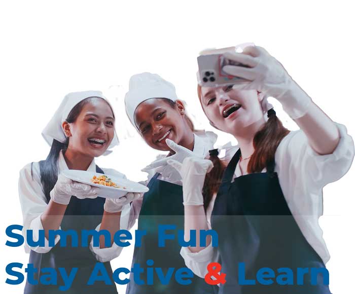 Group of schoolgirls having fun learning to cook with page title Summer Fun, Stay Active, & Learn
