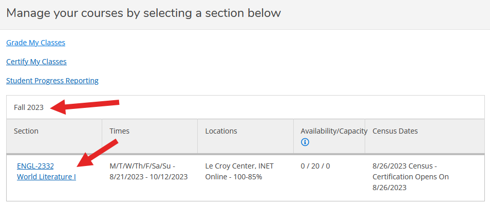 Screenshot of Self Service entitled Mnage your courses by selectiing the section below with arrows pointing to semester and class section