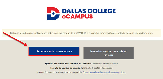 Captura de pantalla de la página de inicio de sesión de eCampus. Se resalta el botón Acceda a mis cursos ahora.