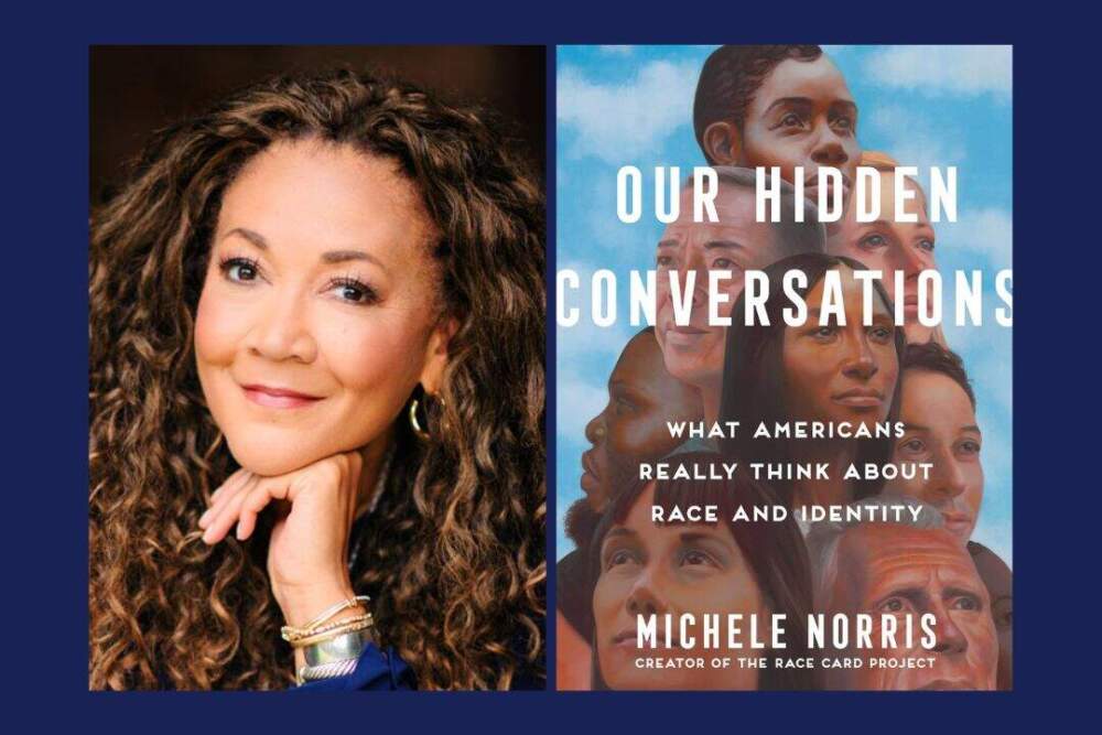 A portrait photo of Michele Norris on the left and on the right, her book titled Our Hidden Conversations that features faces looking upward