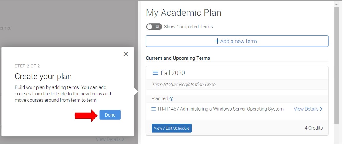 Pop-up message Create your plan description. Click the Done button to end the tour.