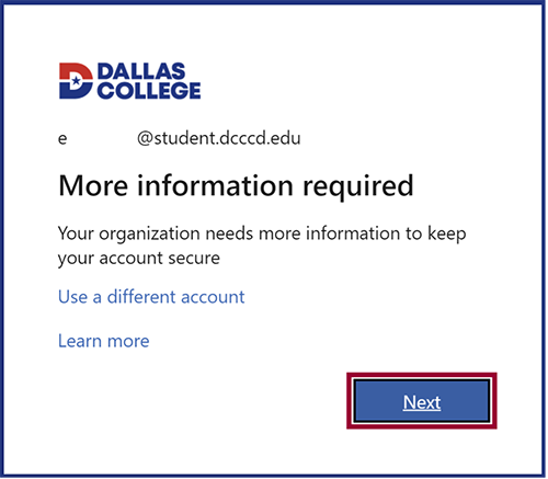 screenshot of clicking the Next button when pop up box asks for More Information Required