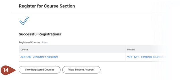 Screenshot of Workday showing a successful course registration with a checkmark at the top