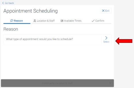 The appointment reason screen will appear. Click the link Select to continue.