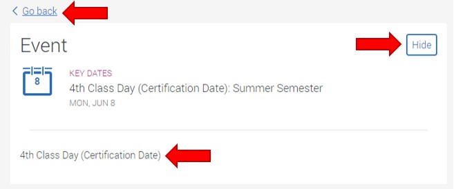 Key Date Event Detail View. Highlights include: Go Back hyperlink at top left corner, Hide button located on top right corner, Brief description located at bottom.