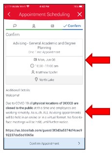 Appointment Scheduling. Confirm Appointment Screen, showing details of the scheduled appointment (advisor name, appointment date, time) and additional details explaining the appointment in this example will be completed online using BlackBoard Collaborate Ultra, the URL for the appointment is provided. Scroll down to continue (see next image).