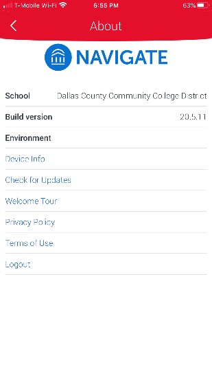Settings, About. Verify school selected for this app user and the app build version. There are six additional menu item options to select for additional information.