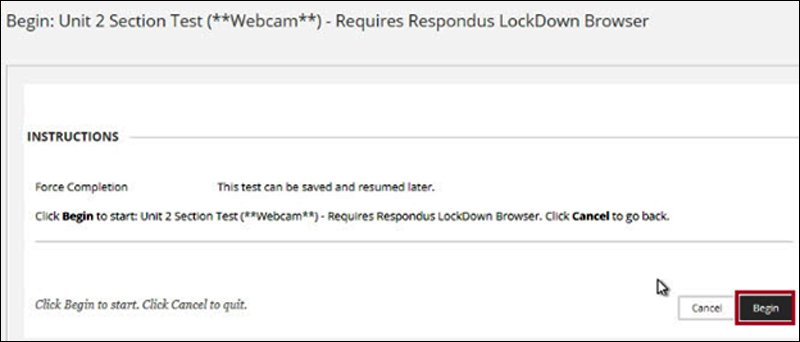 Screenshot of LockDown Browser with Begin highlighted.