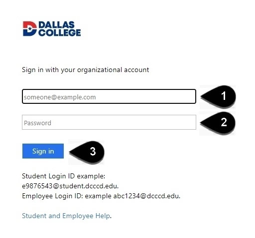 Screenshot of the Outlook sign in page with process ordered: 1) Enter student login ID, 2) Enter Dallas College password and 3) Click Sign in.
