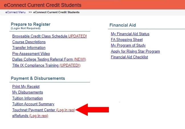 Screenshot of the eConnect Current Credit Student Menu with arrow pointed at Touchnet Payment Center.