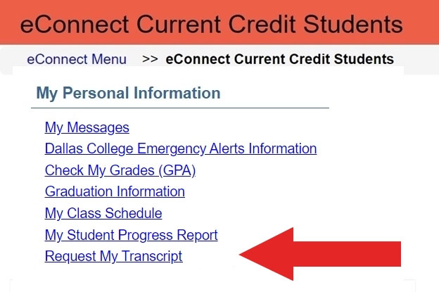 Screenshot of the eConnect Current Credit Students Menu with Request My Transcript highlighted.