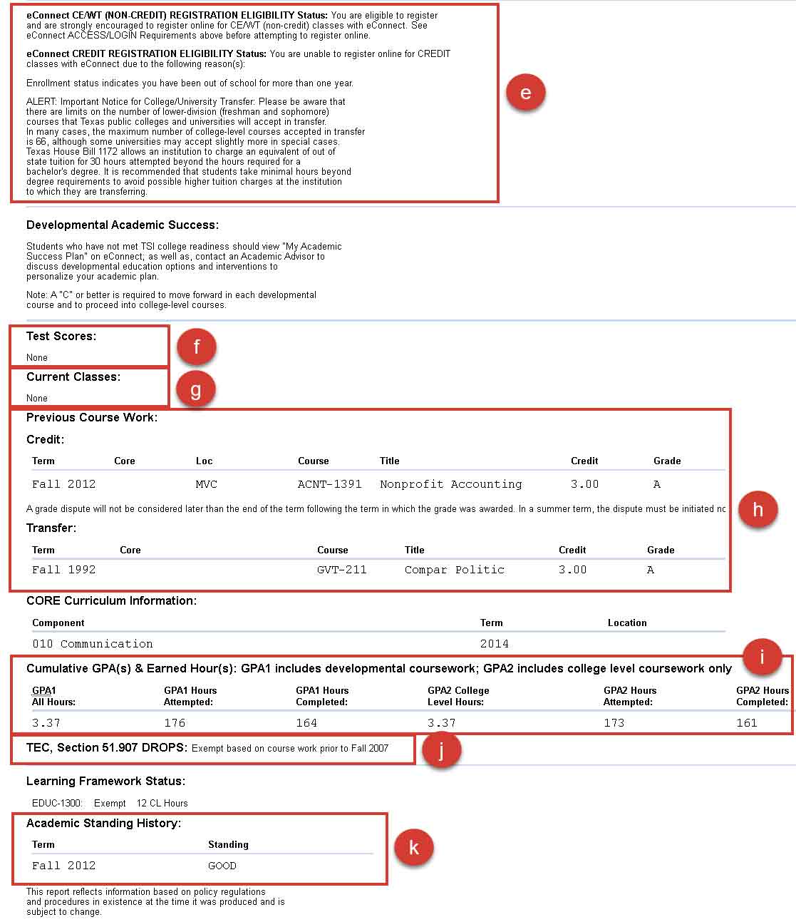 Screenshot of My Advising Report with registration eligibility status, test scores, current classes, previous course work and transfer, GPA and earned hours, TEC section 51.607 drops and academic standing history sections highlighted.