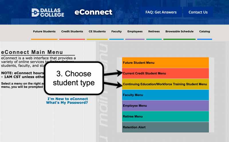 Screenshot of the eConnect main menu. Annotation indicates the user should choose either the Current Credit Student Menu or the Continuing Education/Workforce Training Student Menu.