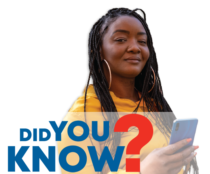 A black female student holding a cell phone with the page title of Did You Know?